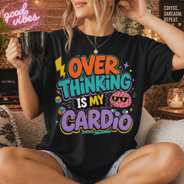 Overthinking Is My Cardio preview